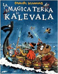 La magica terra di Kalevala von Il Gioco di Leggere